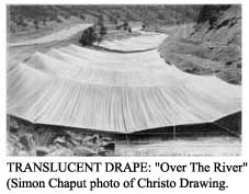 TRANSLUCENT DRAPE: "Over The River"