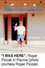 "I WAS HERE": Roger Piozak in Paonia