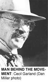 MAN BEHIND THE MOVEMENT: Cecil Garland